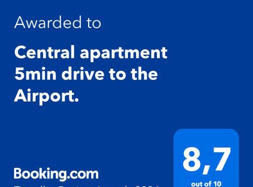 Central apartment 5min drive to the Airport.